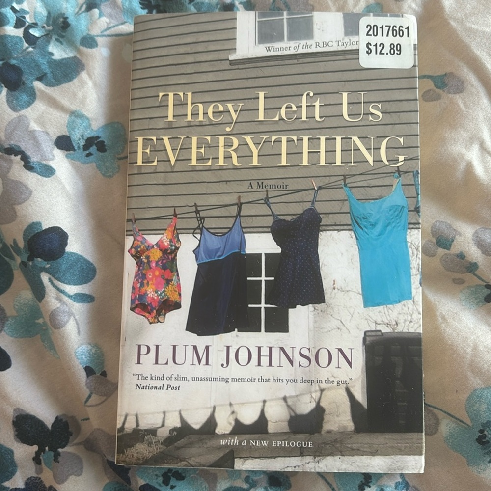 They Left Us Everything by Plum Johnson